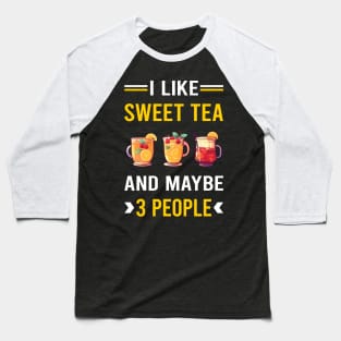 3 People Sweet Tea Baseball T-Shirt